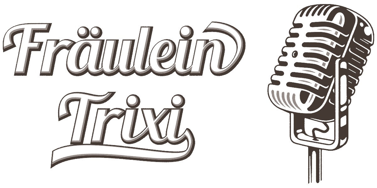 Fräulein Trixi